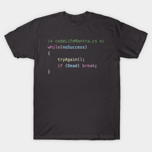 Code Life Mantra - C# T-Shirt